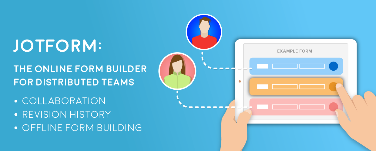 Jotform: the Online Form Builder for Distributed Teams | The Jotform Blog