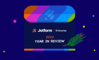 A year in review: Top Jotform Enterprise product announcements of 2022