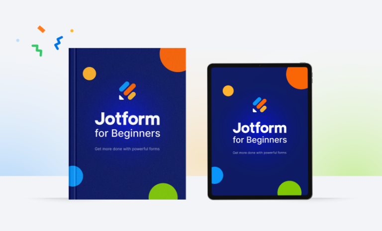 Announcing Jotform For Beginners: Get More Done With Power... | The ...