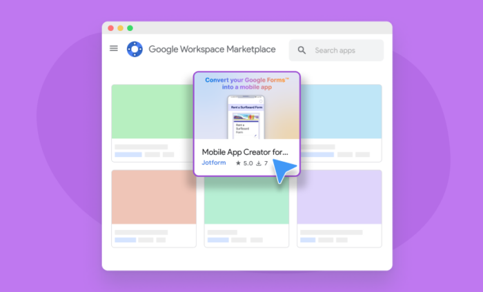 Jotform Mobile App Creator for Google Forms now available on Google Workspace