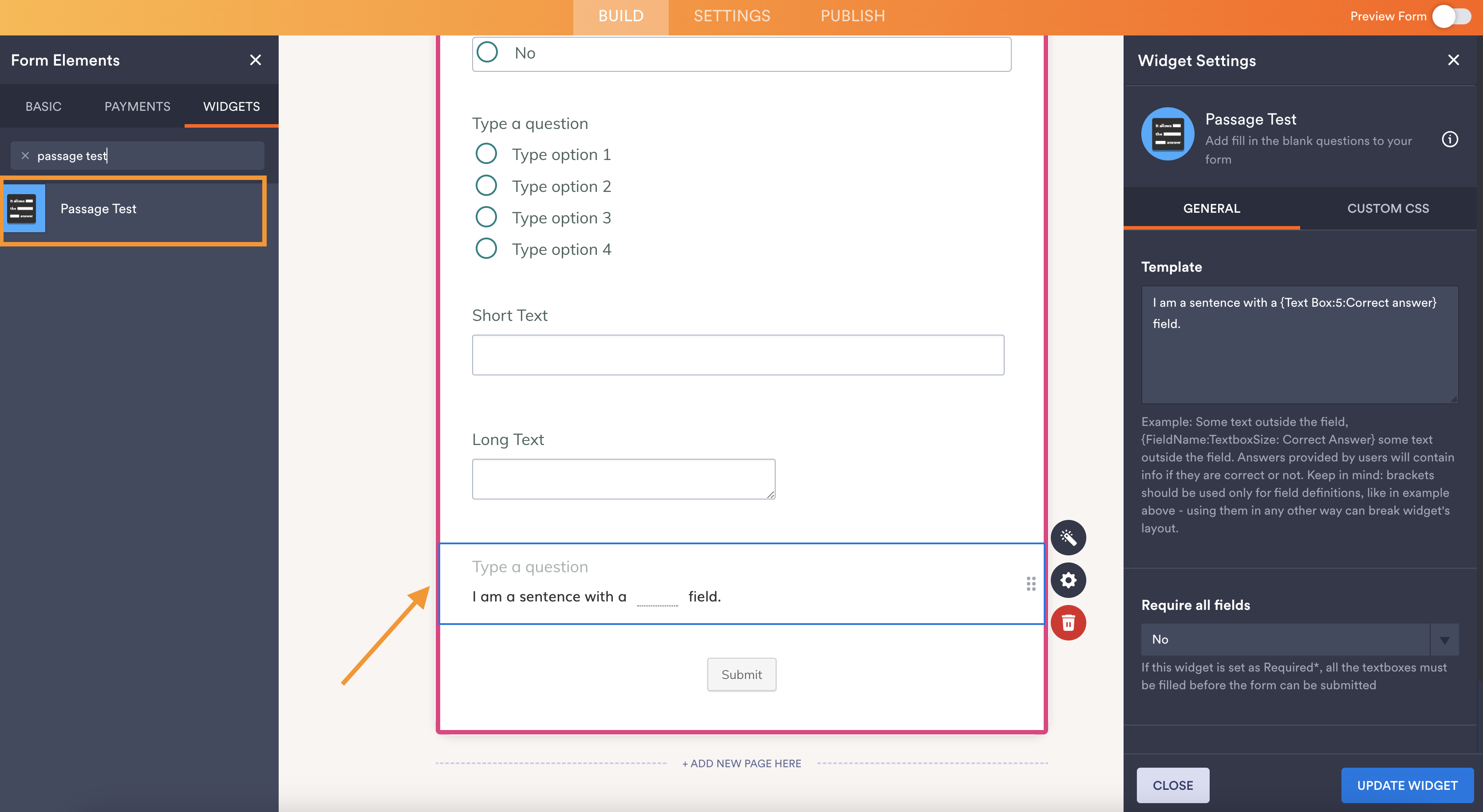 A screenshot of the Jotform form builder showing the "Passage Test" widget with an arrow pointing to the widget's placement in the form, and the widget settings